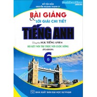 Bài giảng và lời giải chi tiết tiếng Anh 6 - Global Success Bài giảng và lời giải chi tiết tiếng Anh 6 - Global Success